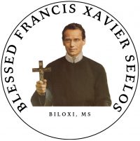 Blessed Francis Xavier Seelos Biloxi, MS